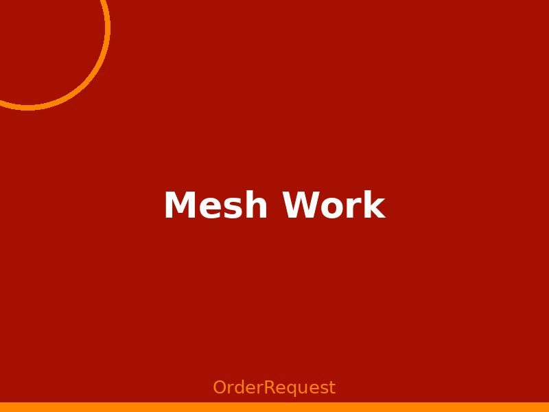 Mesh Work services in Hyderabad and across India
